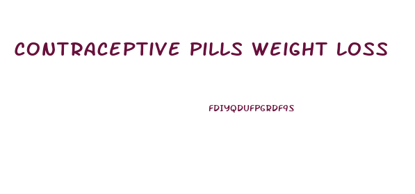 Contraceptive Pills Weight Loss