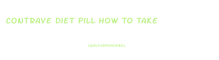 Contrave Diet Pill How To Take