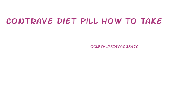 Contrave Diet Pill How To Take