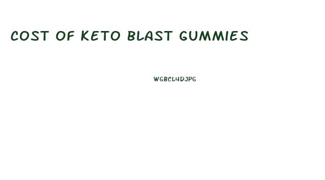 Cost Of Keto Blast Gummies