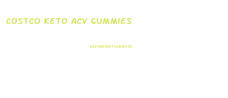 Costco Keto Acv Gummies