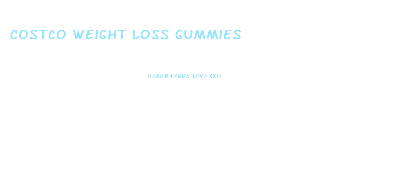 Costco Weight Loss Gummies