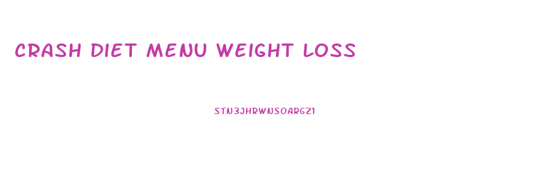 Crash Diet Menu Weight Loss