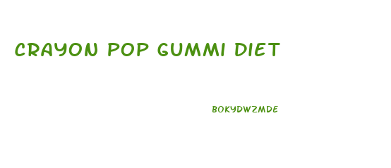 Crayon Pop Gummi Diet