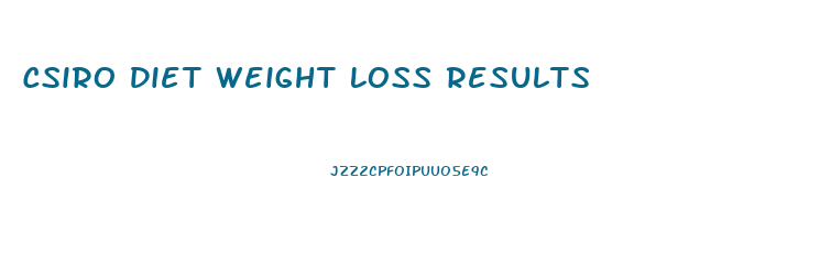 Csiro Diet Weight Loss Results