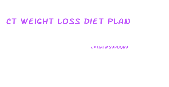 Ct Weight Loss Diet Plan