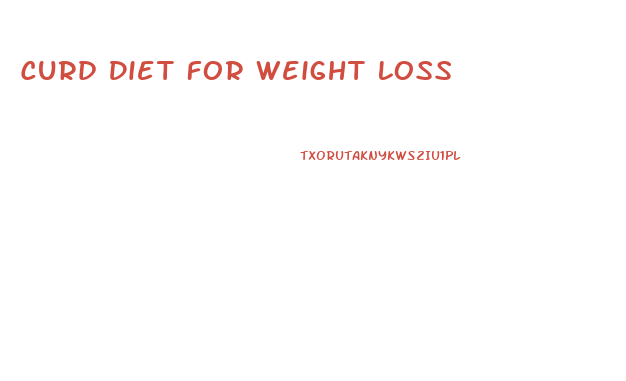 Curd Diet For Weight Loss