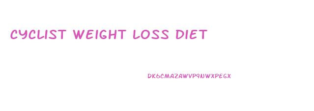 Cyclist Weight Loss Diet