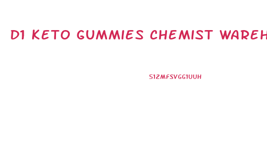 D1 Keto Gummies Chemist Warehouse