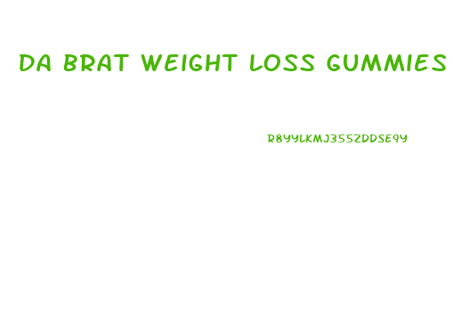 Da Brat Weight Loss Gummies