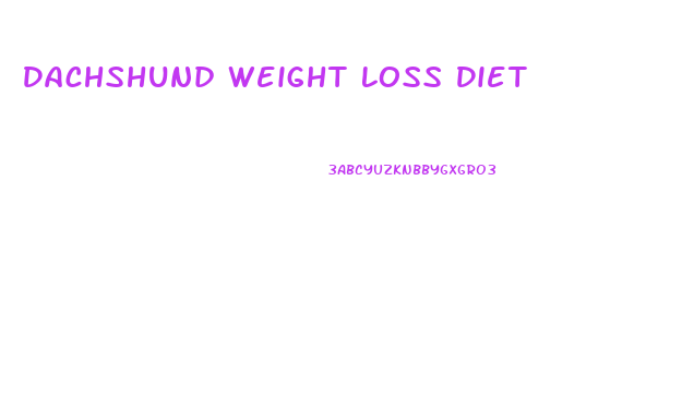 Dachshund Weight Loss Diet