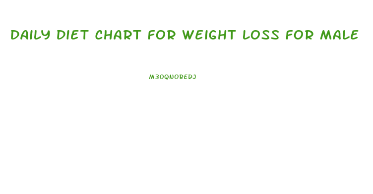 Daily Diet Chart For Weight Loss For Male