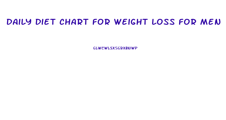 Daily Diet Chart For Weight Loss For Men