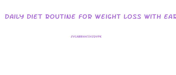 Daily Diet Routine For Weight Loss With Early Morning Workout