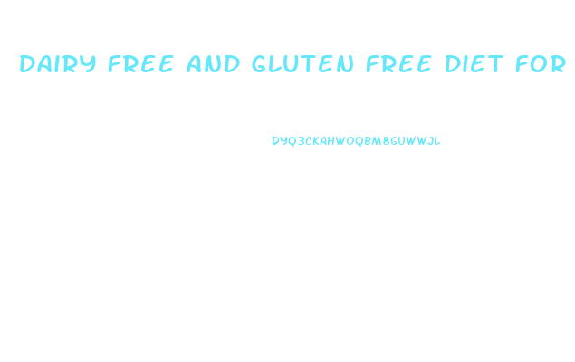 Dairy Free And Gluten Free Diet For Weight Loss