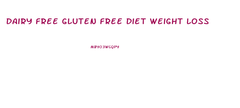 Dairy Free Gluten Free Diet Weight Loss