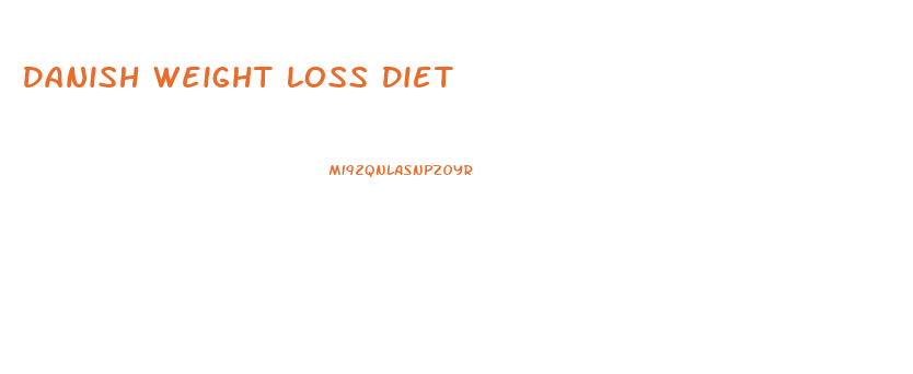 Danish Weight Loss Diet