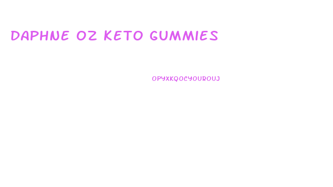 Daphne Oz Keto Gummies