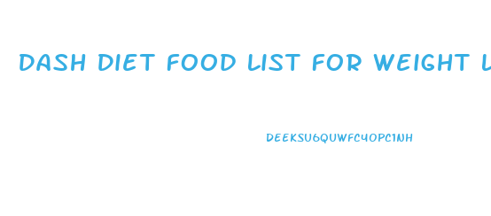 Dash Diet Food List For Weight Loss Shopping