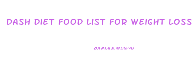 Dash Diet Food List For Weight Loss Shopping