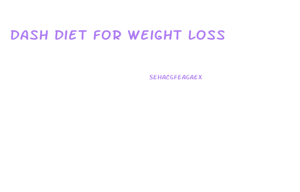 Dash Diet For Weight Loss