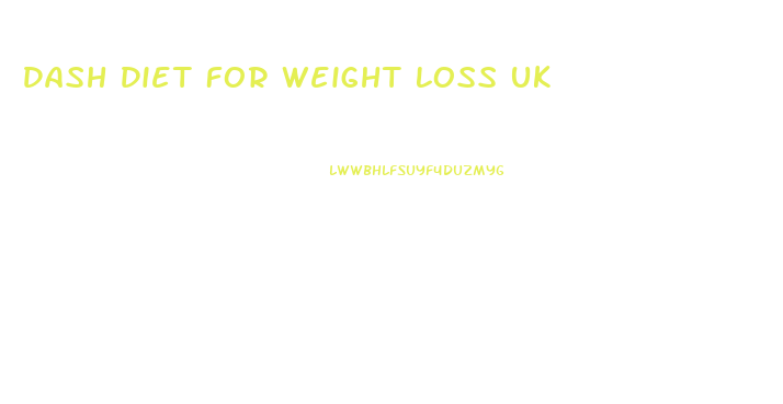 Dash Diet For Weight Loss Uk