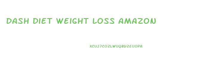 Dash Diet Weight Loss Amazon