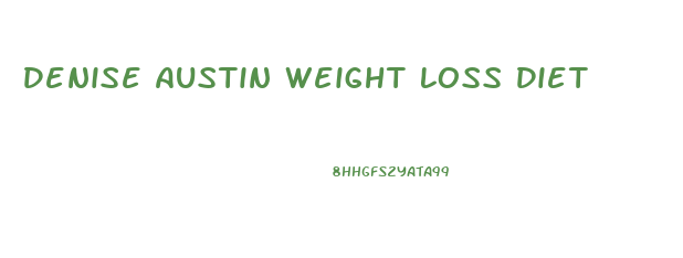 Denise Austin Weight Loss Diet