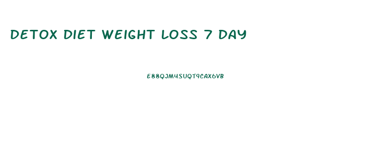 Detox Diet Weight Loss 7 Day