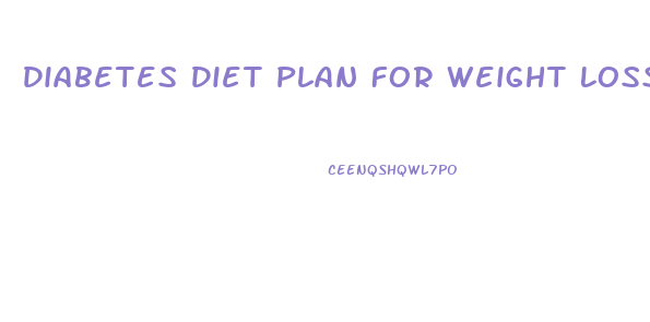 Diabetes Diet Plan For Weight Loss Australia