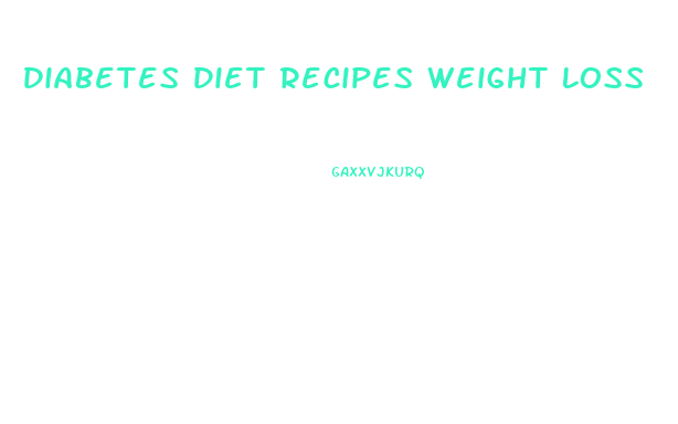 Diabetes Diet Recipes Weight Loss