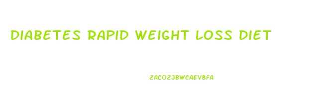 Diabetes Rapid Weight Loss Diet