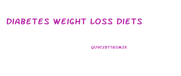 Diabetes Weight Loss Diets