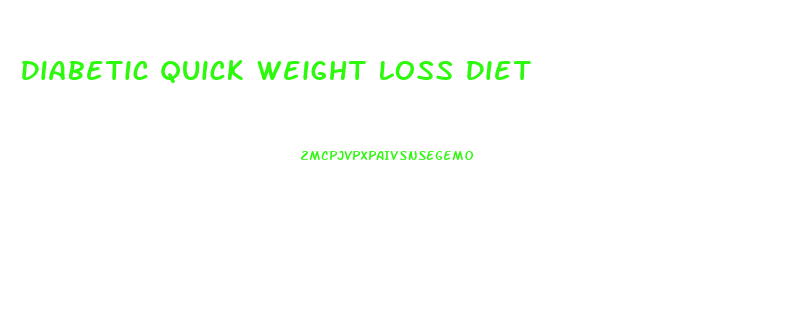 Diabetic Quick Weight Loss Diet