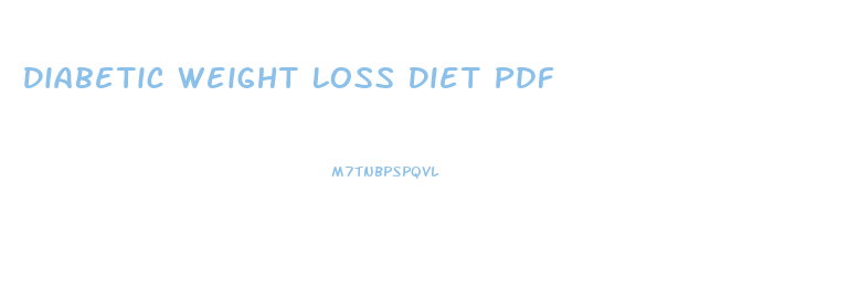 Diabetic Weight Loss Diet Pdf