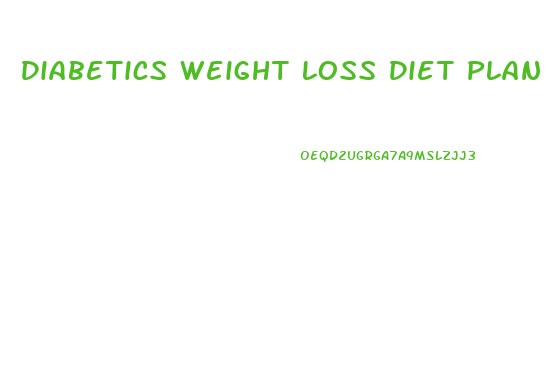 Diabetics Weight Loss Diet Plan