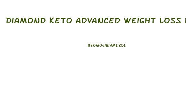 Diamond Keto Advanced Weight Loss Pills At Walmart