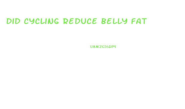 Did Cycling Reduce Belly Fat