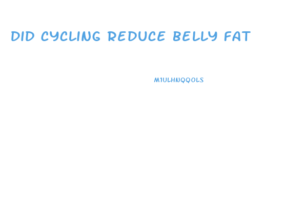 Did Cycling Reduce Belly Fat