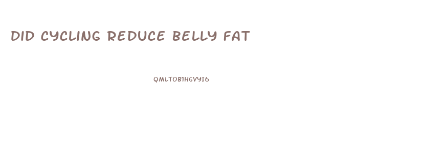 Did Cycling Reduce Belly Fat
