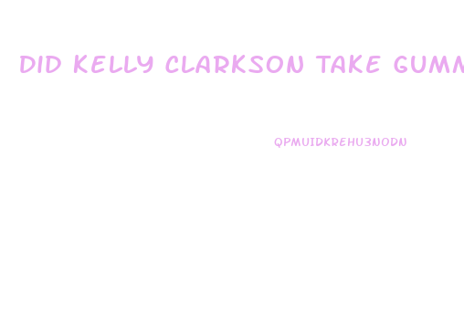 Did Kelly Clarkson Take Gummies For Weight Loss