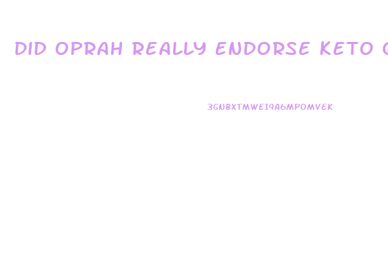 Did Oprah Really Endorse Keto Gummies