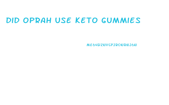 Did Oprah Use Keto Gummies