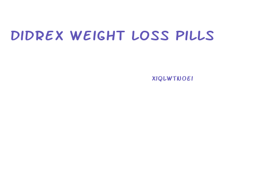 Didrex Weight Loss Pills