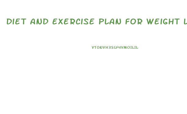 Diet And Exercise Plan For Weight Loss And Toning