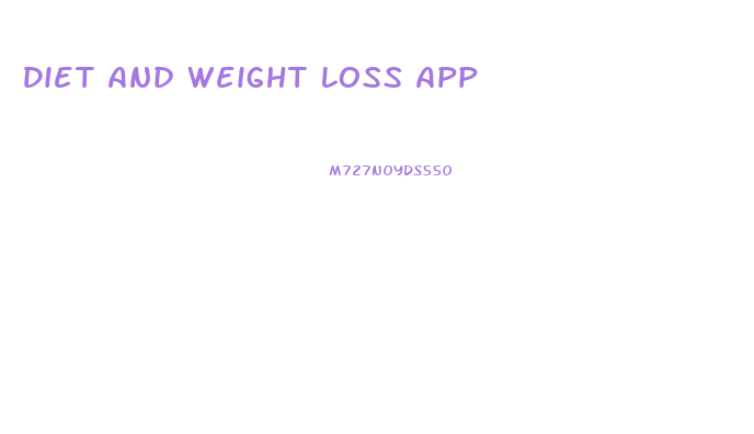 Diet And Weight Loss App