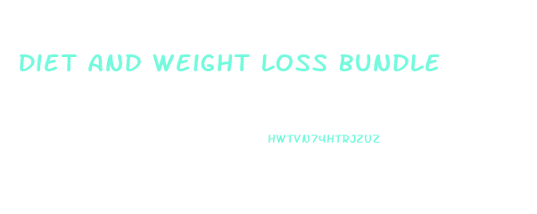 Diet And Weight Loss Bundle