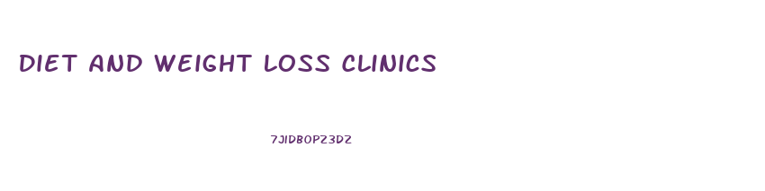 Diet And Weight Loss Clinics
