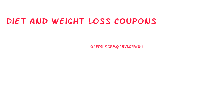 Diet And Weight Loss Coupons