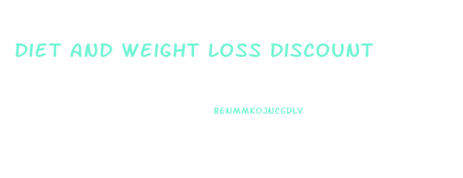 Diet And Weight Loss Discount